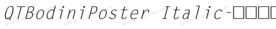 QTBodiniPoster Italic字体转换